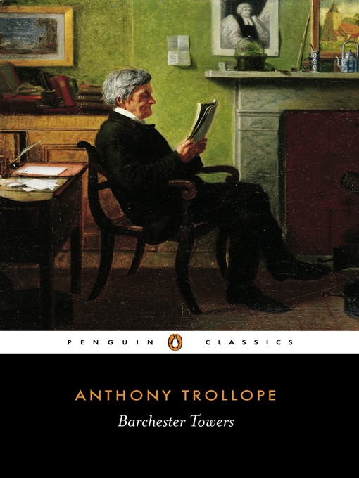 Title details for Barchester Towers by Anthony Trollope - Available